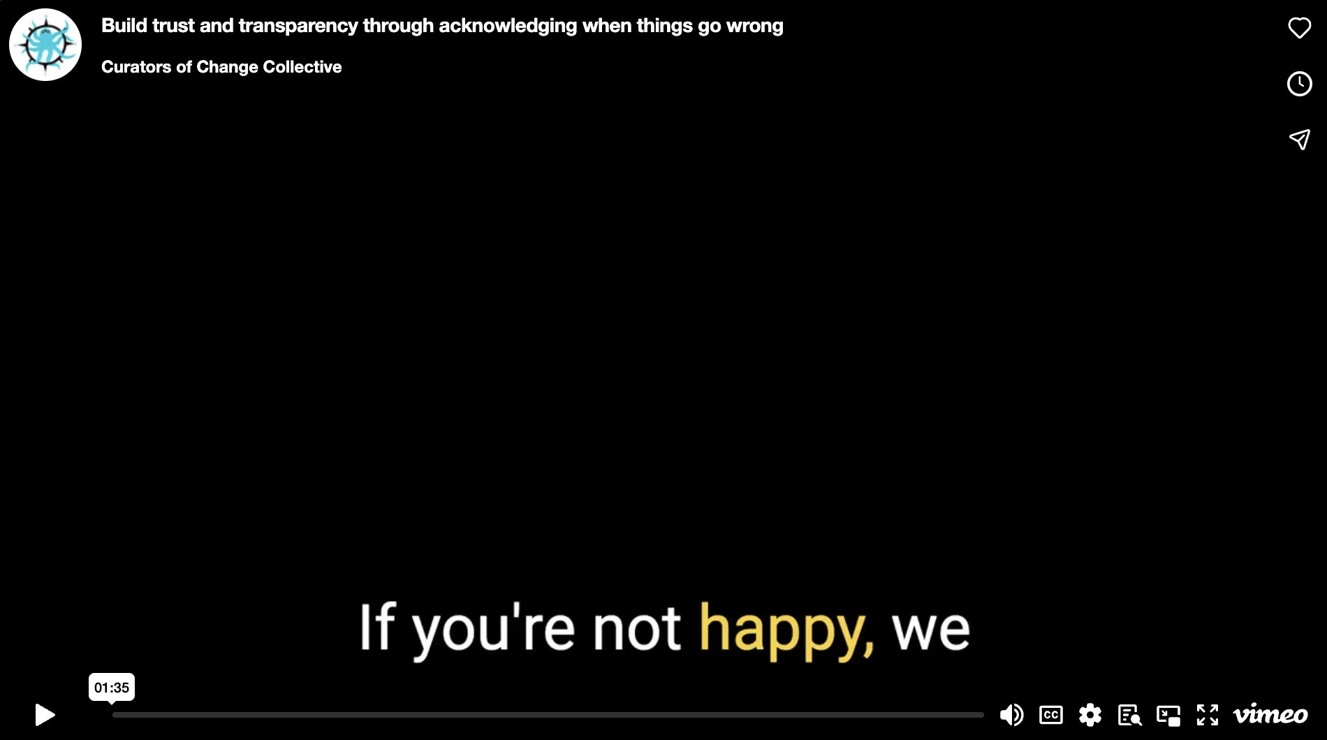 Build trust and transparency through acknowledging when things go wrong